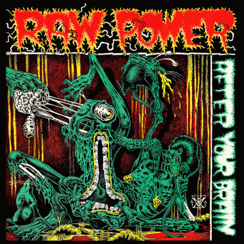 Raw Power : After Your Brain